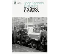 The Great Crash 1929 (Penguin Modern Classics)