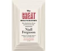 The Great Degeneration (ebook)