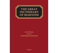 The Great Dictionary of Marxism: Volume 1