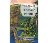 The Great Dinosaur Parade
