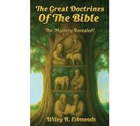 THE GREAT DOCTRINES OF THE BIBLE