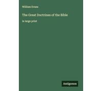 The Great Doctrines of the Bible: in large print