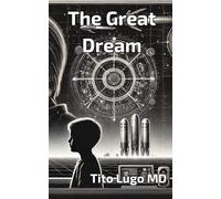 The Great Dream