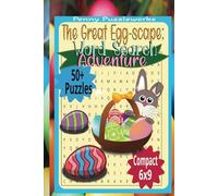 The Great Egg-scape: Word Search: Easter themed Word Find, 6x9, 55 Puzzles, 110 Pages | Perfect Gift for Easter Baskets, Road Trips, and Family Fun"