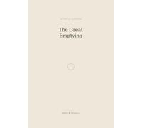 The Great Emptying: The Extraction of the Ghost and the Dawn of the New Era