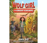 The Great Escape: 2 (Wolf Girl, 2)