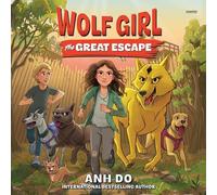The Great Escape: 2 (Wolf Girl, 2)