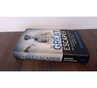 The Great Escaper: The Life and Death of Roger Bushell (Extraordinary Lives, Extraordinary Stories of World War Two)