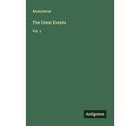 The Great Events: Vol. 1