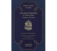 The Great Exegesis: Volume I: The Fatiha: 1