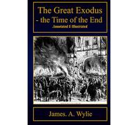 THE GREAT EXODUS: THE TIME OF THE END