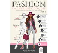 The Great Fashion Collection - Carnet de croquis de Mode - Figurines féminines de MODE - Volume 2 - Silhouettes en noir: A4 - Édition Grand Format - ... figurines - Pour les droitiers et droitières