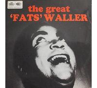 The Great "Fats" Waller