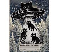 The Great Feline Abduction: Cosmic UFO Cat Graphic Journal for Sci-Fi Fans - 8.5 x 11 inches - 120 Wide Ruled Pages