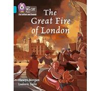 The Great Fire of London: Band 07/Turquoise (Collins Big Cat Phonics for Letters and Sounds)