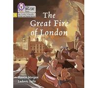 The Great Fire of London: Phase 5 Set 5 (Big Cat Phonics for Little Wandle Letters and Sounds Revised)