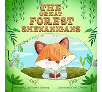 The Great Forest Shenanigans (Whispering Woods)