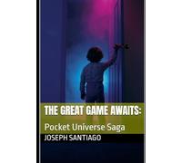 The Great Game Awaits:: Pocket Universe Saga (Gate of Aesir)