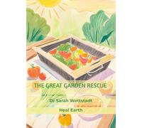 The Great Garden Rescue
