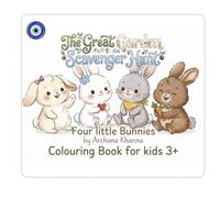 The Great Garden Scavenger Hunt (Cute Bunnies Story Book Colouring Collection)