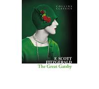 The Great Gatsby (Collins Classics)