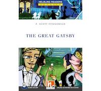The great Gatsby. Level B1. Helbling Readers Blue Series. Con app