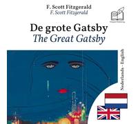 The Great Gatsby: Bilingual Dutch - English book (to learn Dutch), line-by-line synchronized display