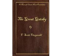 The Great Gatsby by F. Scott Fitzgerald: 1925 Edition