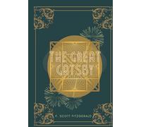 The Great Gatsby: by F. Scott Fitzgerald | With author's biography