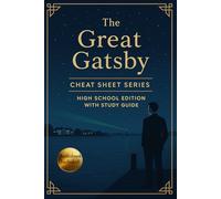 The Great Gatsby - Cheat Sheet Series: High School Edition with Study Guide