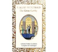 The Great Gatsby (Flame Tree Collectable Classics)