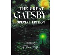 The Great Gatsby Special Edition: Celebrating 100 Years