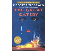 The Great Gatsby: The Only Authorized Edition