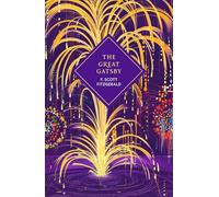 The Great Gatsby: The perfect Christmas gift sprayed edge edition of Fitzgerald's glittering Jazz Age tale. (Vintage Collector's Classics)