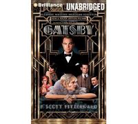 The Great Gatsby Unabridged Edition by Fitzgerald, F. Scott published by Brilliance Audio on CD Unabridged (2013) Audio CD
