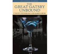 The Great Gatsby Unbound (ebook)