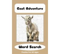 The Great Goat Quest: Adventures Beyond the Barnyard