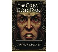 THE GREAT GOD PAN