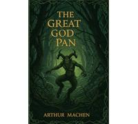 THE GREAT GOD PAN