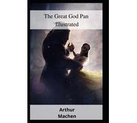 The Great God Pan Illustrated