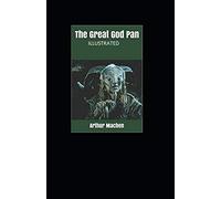 The Great God Pan Illustrated