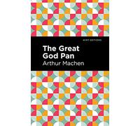 The Great God Pan (Mint Editions)