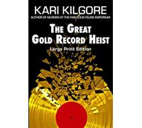 The Great Gold Record Heist