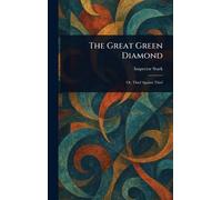 The Great Green Diamond