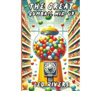 The Great Gumball Mix-Up