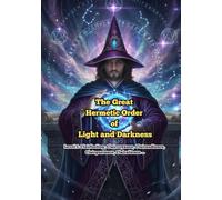 The Great Hermetic Order of Light and Darkness.: Level 1: Clairsentience, Clairvoyance, Clairaudience, Clairalience and Clairgustance