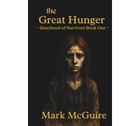 The Great Hunger (Sisterhood of Survivors)