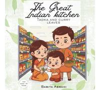 The Great Indian Kitchen: A story about Tadka and Curry Leaves