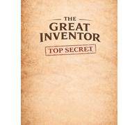 The Great Inventor Journal
