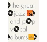 The Great Jazz and Pop Vocal Albums